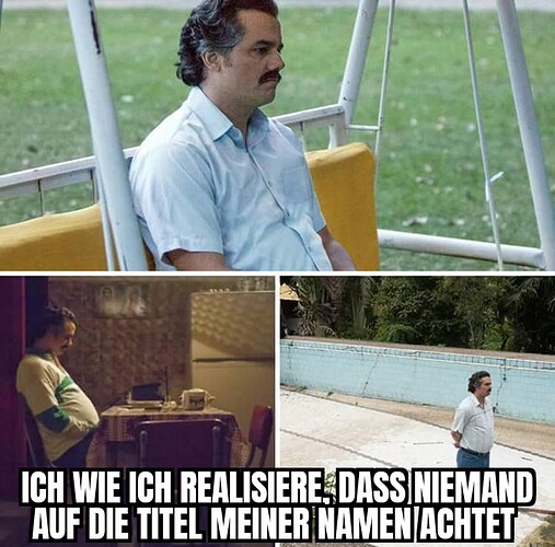 Jajaja jetzt schauen sie alle in den Namen