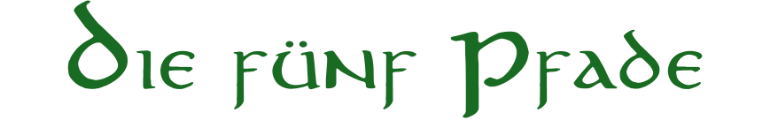 Die fünf Pfade